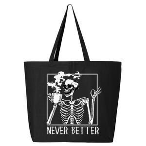 Halloween Never Better Skeleton Funny Skull 25L Jumbo Tote