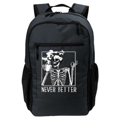 Halloween Never Better Skeleton Funny Skull Daily Commute Backpack