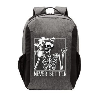 Halloween Never Better Skeleton Funny Skull Vector Backpack