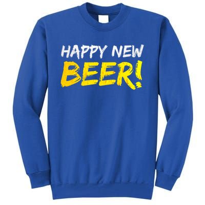 Happy New Beer! Have Some New Years Eve S! Beers! 2020 Funny Gift Tall Sweatshirt