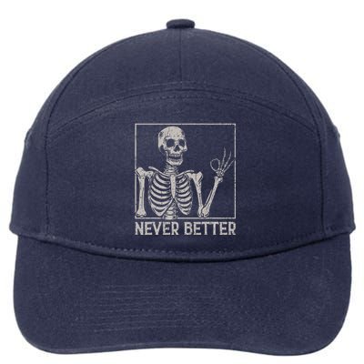 Halloween Never Better Skeleton Funny Skull 7-Panel Snapback Hat