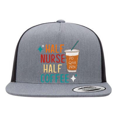 Half Nurse Coffee Nurse Gifts Nurse Week Gifts Funny Nurse Flat Bill Trucker Hat