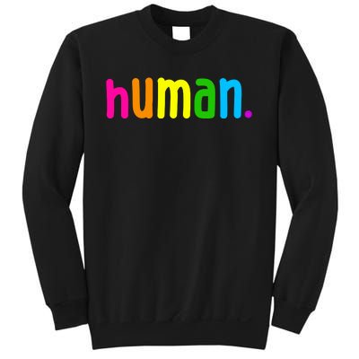 Human Neon Colorful Sweatshirt