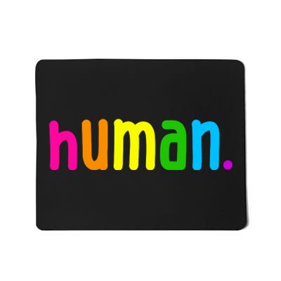 Human Neon Colorful Mousepad