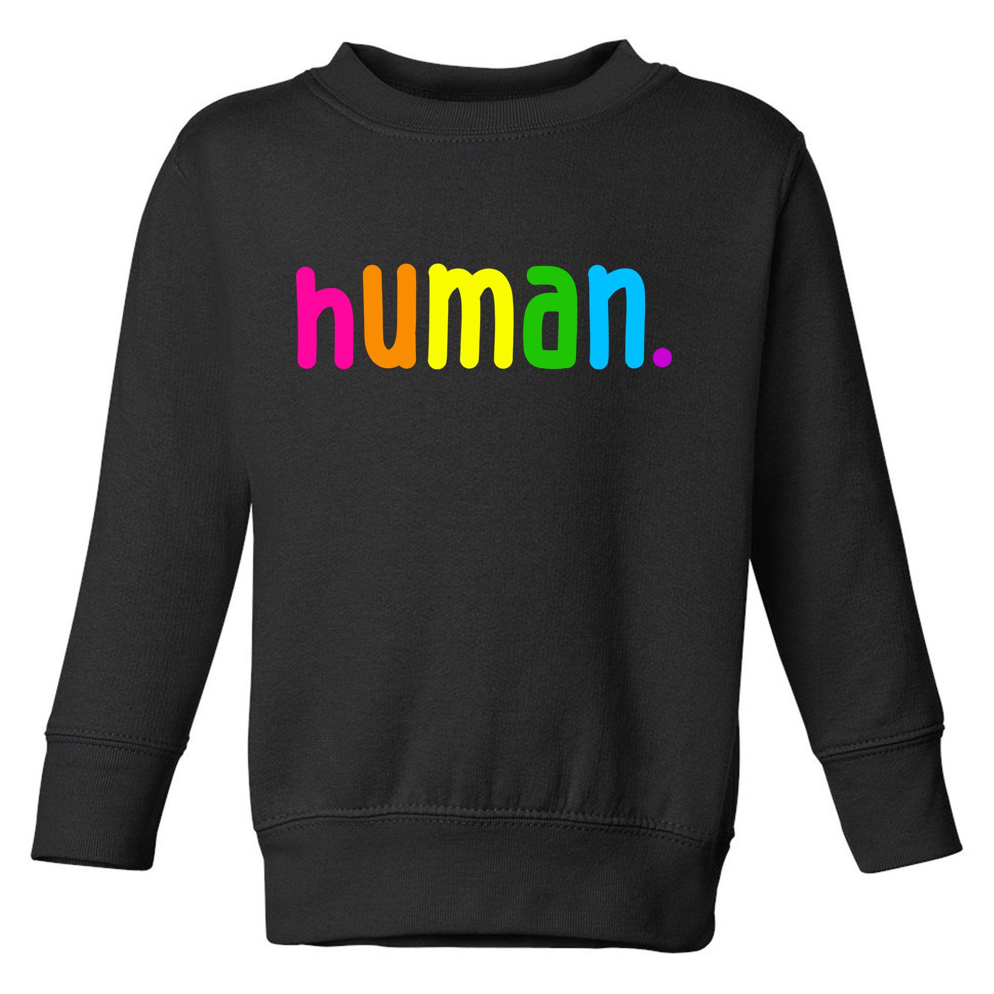 Human Neon Colorful Toddler Sweatshirt