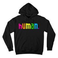 Human Neon Colorful Tall Hoodie