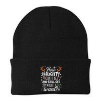 How Naughty Can I Be And Still Get What I Want Beanie