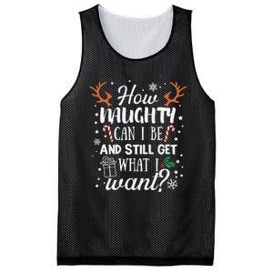 How Naughty Can I Be And Still Get What I Want Mesh Reversible Basketball Jersey Tank