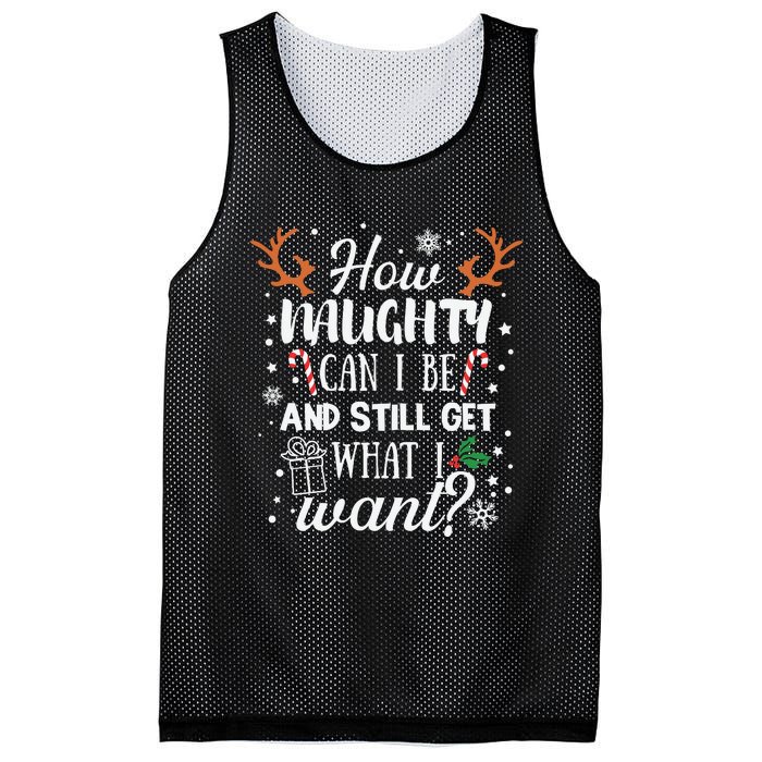 How Naughty Can I Be And Still Get What I Want Mesh Reversible Basketball Jersey Tank