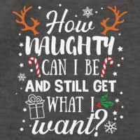 How Naughty Can I Be And Still Get What I Want Vector Backpack
