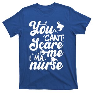 Halloween Nurse Cool Gift You Cant Scare Me I Am A Nurse Gift T-Shirt