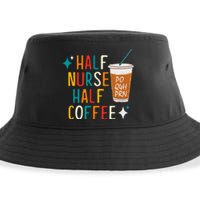 Half Nurse Coffee Nurse Gifts Nurse Week Gifts Funny Nurse Sustainable Bucket Hat