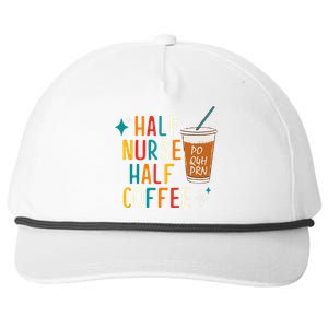 Half Nurse Coffee Nurse Gifts Nurse Week Gifts Funny Nurse Snapback Five-Panel Rope Hat