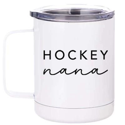 Hockey Nana Cute Trendy Hockey Grandma Gift 12 oz Stainless Steel Tumbler Cup