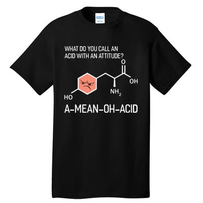 Humor Nerdy Chemistry T Gifts Amino Acid For Women Men Tall T-Shirt