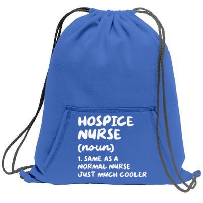 Hospice Nurse Definition Nursing Sweatshirt Cinch Pack Bag