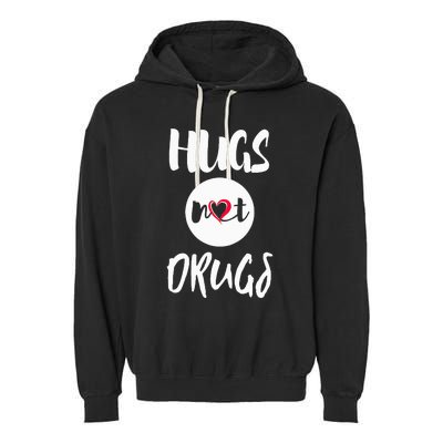 Hugs Not Drugs say no to drugs Red Ribbon week  gift Garment-Dyed Fleece Hoodie