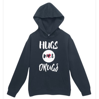 Hugs Not Drugs say no to drugs Red Ribbon week  gift Urban Pullover Hoodie