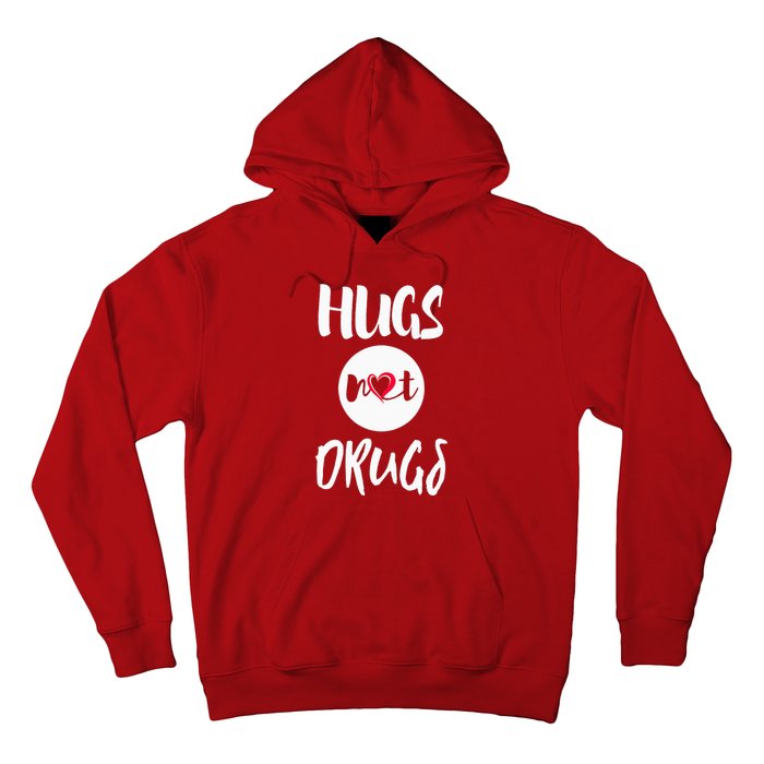 Hugs Not Drugs say no to drugs Red Ribbon week  gift Hoodie