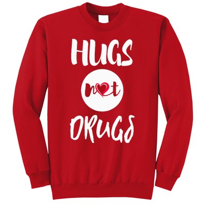 Hugs Not Drugs say no to drugs Red Ribbon week  gift Sweatshirt