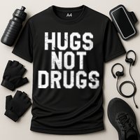 Hugs Not Drugs Distressed Jumbo Print Graphic Cooling Performance Crew T-Shirt