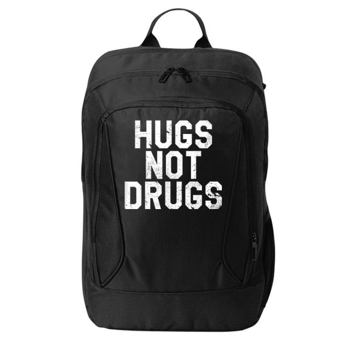 Hugs Not Drugs Distressed Jumbo Print Graphic City Backpack