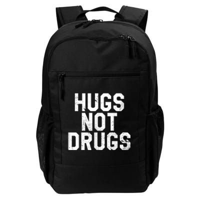 Hugs Not Drugs Distressed Jumbo Print Graphic Daily Commute Backpack