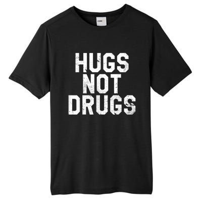 Hugs Not Drugs Distressed Jumbo Print Graphic Tall Fusion ChromaSoft Performance T-Shirt