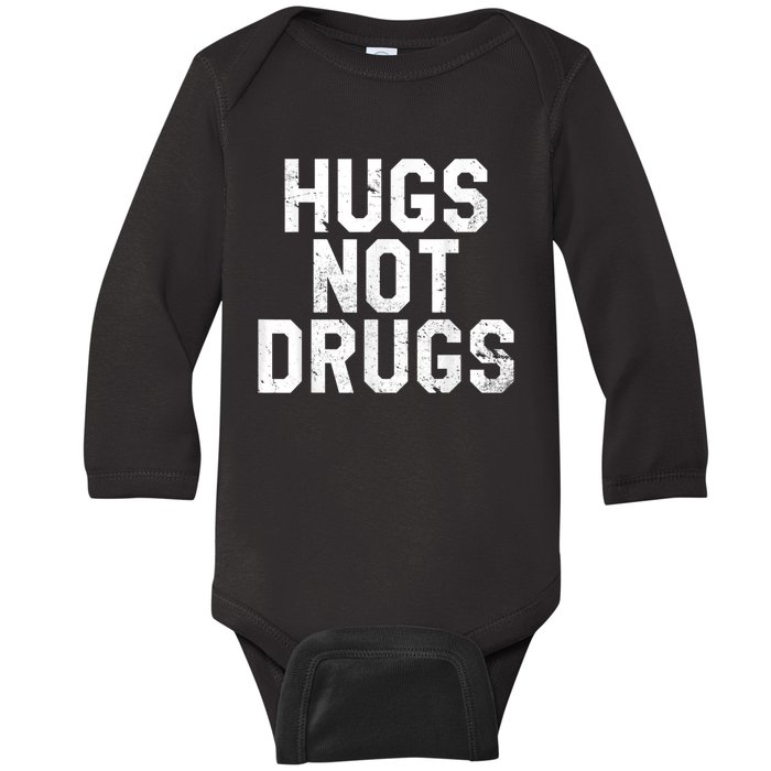 Hugs Not Drugs Distressed Jumbo Print Graphic Baby Long Sleeve Bodysuit