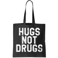 Hugs Not Drugs Distressed Jumbo Print Graphic Tote Bag