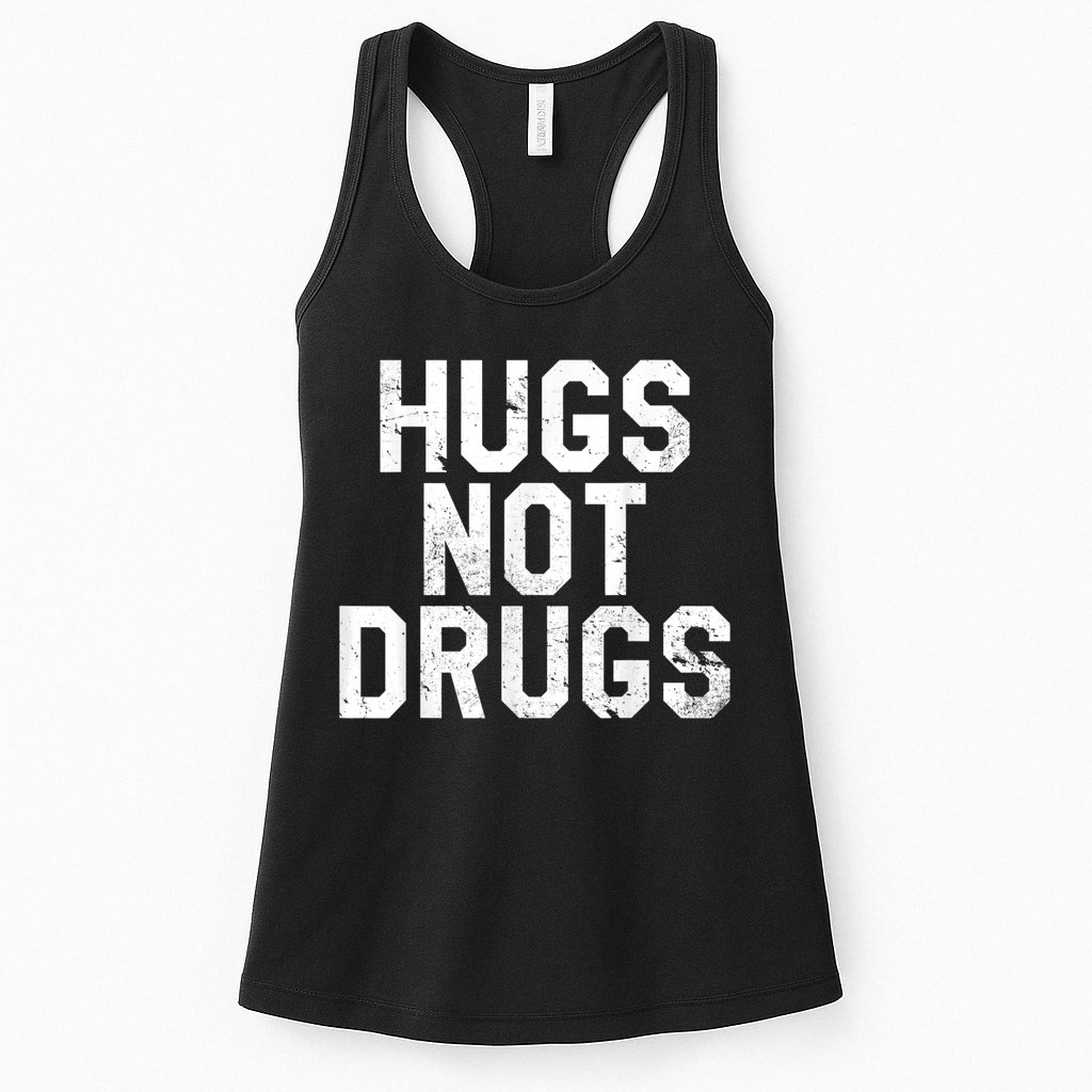 Hugs Not Drugs Distressed Jumbo Print Graphic Womens Tank Top