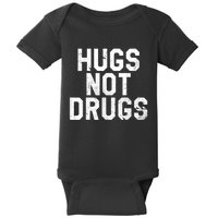 Hugs Not Drugs Distressed Jumbo Print Graphic Baby Bodysuit