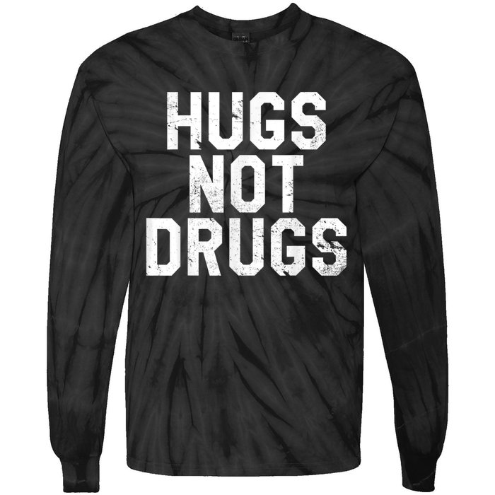 Hugs Not Drugs Distressed Jumbo Print Graphic Tie-Dye Long Sleeve Shirt