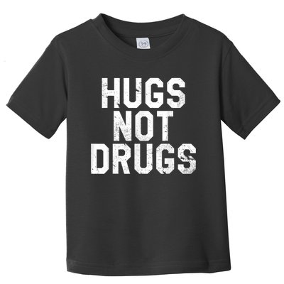 Hugs Not Drugs Distressed Jumbo Print Graphic Toddler T-Shirt