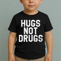 Hugs Not Drugs Distressed Jumbo Print Graphic Toddler T-Shirt