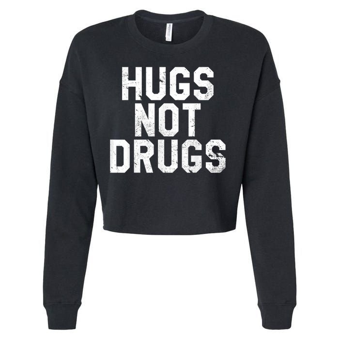 Hugs Not Drugs Distressed Jumbo Print Graphic Cropped Pullover Crew