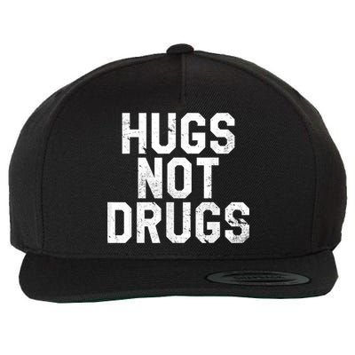 Hugs Not Drugs Distressed Jumbo Print Graphic Wool Snapback Cap