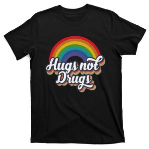 Hugs Not Drugs Rainbow T-Shirt