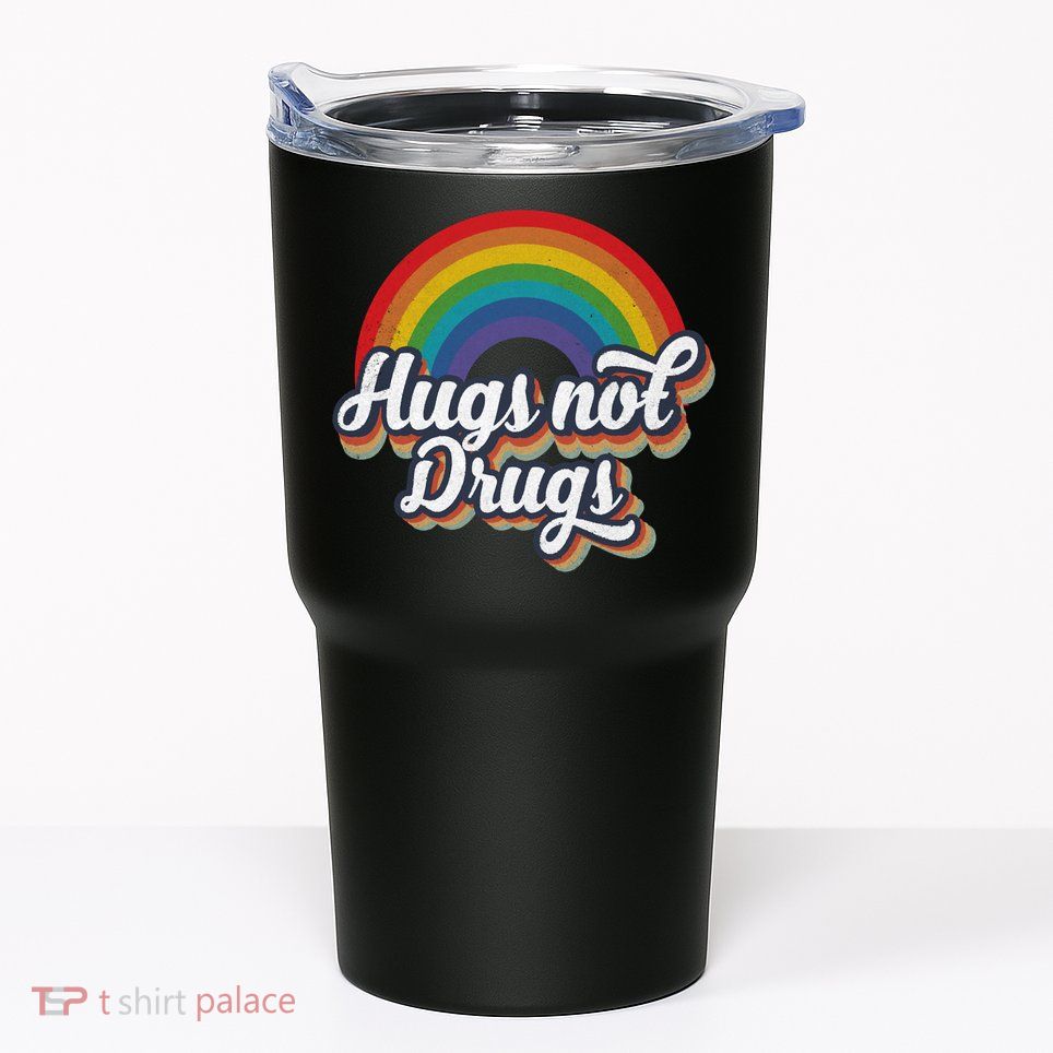 Hugs Not Drugs Rainbow Tumbler