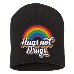 Hugs Not Drugs Rainbow Short Acrylic Beanie