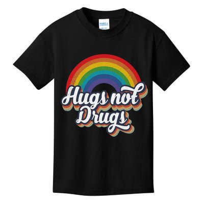Hugs Not Drugs Rainbow Kids T-Shirt