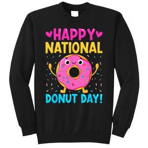 Happy National Donuts Day Baking Funny Baker Lover Girl Tall Sweatshirt