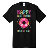 Happy National Donuts Day Baking Pastry Hole Chef Baker Tall T-Shirt