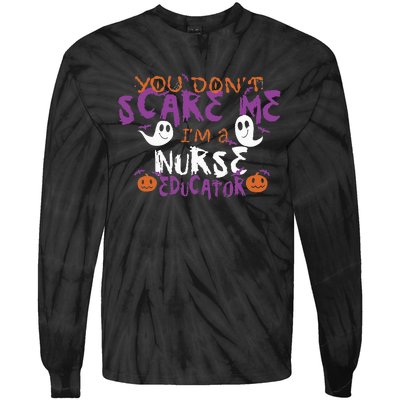 Hilarious Nurse Educator Halloween Costume Tie-Dye Long Sleeve Shirt