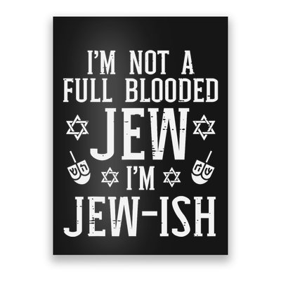 Hanukkah Not Full Blooded Jew Jewish Chanukah Poster