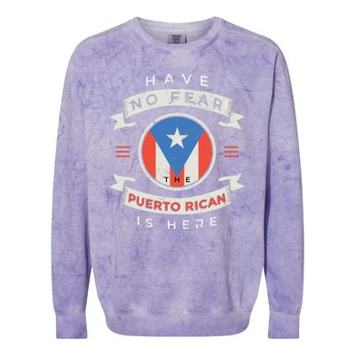 Have No Fear The Puerto Rican Is Here Colorblast Crewneck Sweatshirt