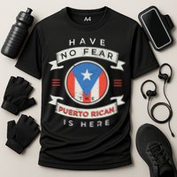 Have No Fear The Puerto Rican Is Here Cooling Performance Crew T-Shirt