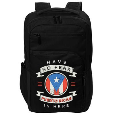 Have No Fear The Puerto Rican Is Here Impact Tech Backpack