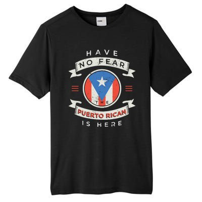 Have No Fear The Puerto Rican Is Here Tall Fusion ChromaSoft Performance T-Shirt