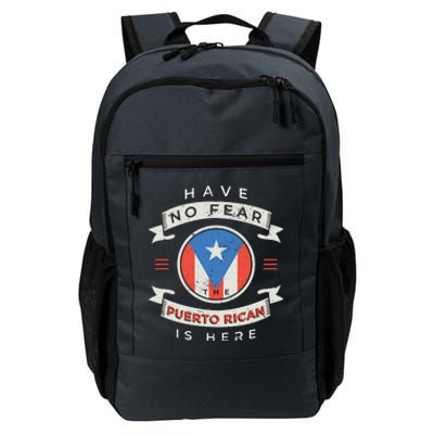 Have No Fear The Puerto Rican Is Here Daily Commute Backpack